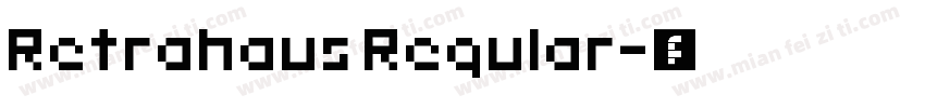 Retrahaus Regular字体转换